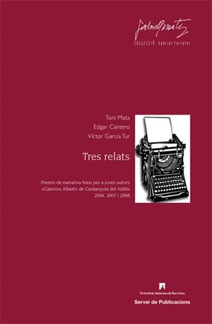 TRES RELATS | 9788449025662 | VV.AA | Galatea Llibres | Llibreria online de Reus, Tarragona | Comprar llibres en català i castellà online
