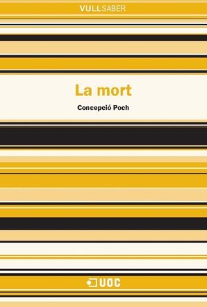 MORT, LA | 9788497887809 | POCH, CONCEPCIO | Galatea Llibres | Librería online de Reus, Tarragona | Comprar libros en catalán y castellano online