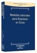 MEDIDAS LABORALES PARA EMPRESAS EN CRISIS | 9788483559406 | SEMPERE NAVARRO | Galatea Llibres | Llibreria online de Reus, Tarragona | Comprar llibres en català i castellà online