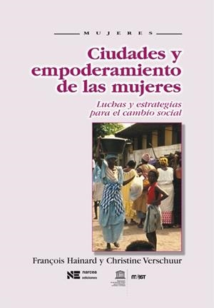 CIUDADES Y EMPODERAMIENTO DE LAS MUJERES | 9788427715301 | HAINARD, FRANÇOIS | Galatea Llibres | Librería online de Reus, Tarragona | Comprar libros en catalán y castellano online