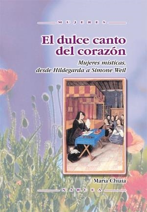 DULCE CANTO DEL CORAZON, EL | 9788427714656 | CHIAIA, MARIA | Galatea Llibres | Librería online de Reus, Tarragona | Comprar libros en catalán y castellano online