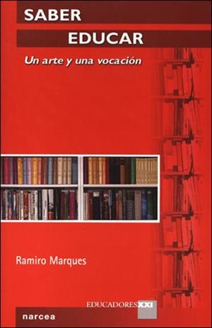 SABER EDUCAR | 9788427715400 | MARQUES, RAMIRO | Galatea Llibres | Librería online de Reus, Tarragona | Comprar libros en catalán y castellano online