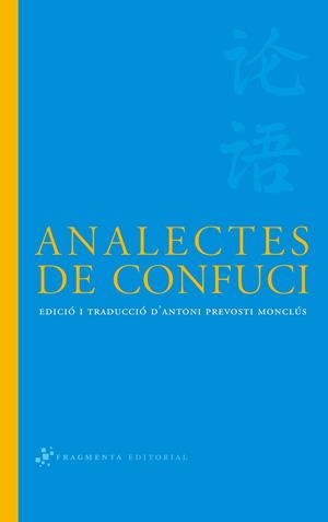ANALECTES DE CONFUCI | 9788492416066 | CONFUCI | Galatea Llibres | Librería online de Reus, Tarragona | Comprar libros en catalán y castellano online