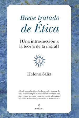 BREVE TRATADO DE ETICA | 9788492573325 | SAÑA, ELENA | Galatea Llibres | Llibreria online de Reus, Tarragona | Comprar llibres en català i castellà online