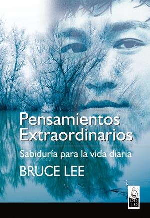 PENSAMIENTOS EXTRAORDINARIOS | 9788493540036 | LEE, BRUCE | Galatea Llibres | Librería online de Reus, Tarragona | Comprar libros en catalán y castellano online
