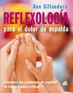 REFLEXOLOGIA PARA EL DOLOR DE ESPALDA | 9788484451136 | GILLANDERS, ANN | Galatea Llibres | Librería online de Reus, Tarragona | Comprar libros en catalán y castellano online