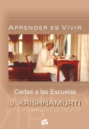 APRENDER ES VIVIR | 9788484452119 | KRISHNAMURTI, J. | Galatea Llibres | Llibreria online de Reus, Tarragona | Comprar llibres en català i castellà online