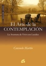 ARTE DE LA CONTEMPLACION | 9788484451952 | MARTIN, CONSUELO | Galatea Llibres | Librería online de Reus, Tarragona | Comprar libros en catalán y castellano online