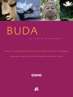 BUDA VIDA Y ENSEÑANZAS | 9788484450993 | OSHO | Galatea Llibres | Librería online de Reus, Tarragona | Comprar libros en catalán y castellano online