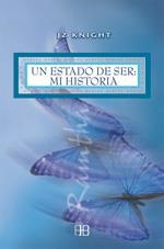 ESTADO DE SER: MI HISTORIA | 9788496111288 | KNIGHT, JZ | Galatea Llibres | Llibreria online de Reus, Tarragona | Comprar llibres en català i castellà online