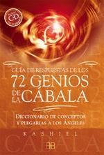 GUIA DE RESPUESTAS DE LOS 72 GENIOS DE LA CABALA | 9788496111332 | KASHIEL | Galatea Llibres | Librería online de Reus, Tarragona | Comprar libros en catalán y castellano online