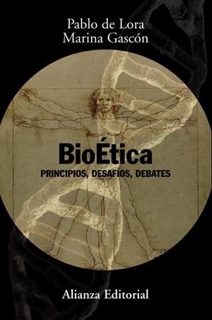BIOÉTICA | 9788420691251 | LORA DELTORO, PABLO DE / GASCÓN ABELLÁN, MARINA | Galatea Llibres | Llibreria online de Reus, Tarragona | Comprar llibres en català i castellà online