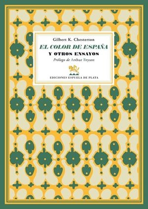 COLOR DE ESPAÑA Y OTROS ENSAYOS, EL | 9788496956353 | CHESTERTON, G. K. | Galatea Llibres | Librería online de Reus, Tarragona | Comprar libros en catalán y castellano online