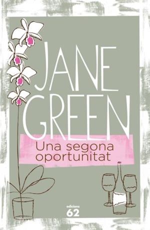 SEGONA OPORTUNITAT, UNA | 9788429761962 | GREEN, JANE | Galatea Llibres | Llibreria online de Reus, Tarragona | Comprar llibres en català i castellà online