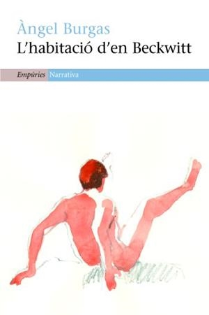 HABITACIO D'EN BECKWITT, L' | 9788497873925 | BURGAS, ANGEL | Galatea Llibres | Librería online de Reus, Tarragona | Comprar libros en catalán y castellano online