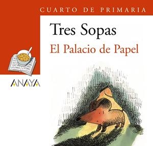 PALACIO DE PAPEL, EL. BLISTER TRES SOPAS | 9788466754002 | GRUPO ANAYA, S.A. | Galatea Llibres | Llibreria online de Reus, Tarragona | Comprar llibres en català i castellà online