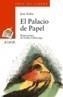 PALACIO DE PAPEL, EL | 9788420789880 | ZAFRA, JOSE | Galatea Llibres | Librería online de Reus, Tarragona | Comprar libros en catalán y castellano online