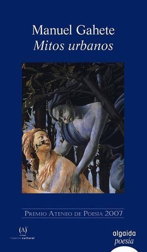 MITOS URBANOS | 9788476475539 | GAHETE, MANUEL | Galatea Llibres | Librería online de Reus, Tarragona | Comprar libros en catalán y castellano online