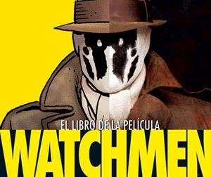 WATCHMEN - LIBRO DE LA PELICULA | 9788498478891 | APERLO, PETER | Galatea Llibres | Llibreria online de Reus, Tarragona | Comprar llibres en català i castellà online