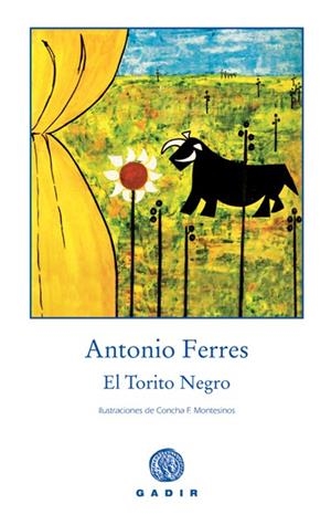 TORITO NEGRO | 9788493443931 | FERRES, ANTONIO | Galatea Llibres | Llibreria online de Reus, Tarragona | Comprar llibres en català i castellà online