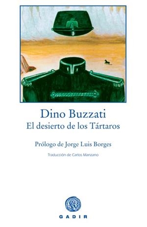 DESIERTO DE LOS TARTAROS, EL | 9788493443917 | BUZZATI, DINO | Galatea Llibres | Librería online de Reus, Tarragona | Comprar libros en catalán y castellano online