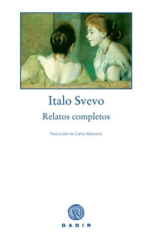 TODOS LOS RELATOS | 9788493523787 | SVEVO, ITALO | Galatea Llibres | Librería online de Reus, Tarragona | Comprar libros en catalán y castellano online