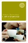 ART D'ENAMORAR, L' | 9788496499331 | BOLINCHES, ANTONI | Galatea Llibres | Librería online de Reus, Tarragona | Comprar libros en catalán y castellano online