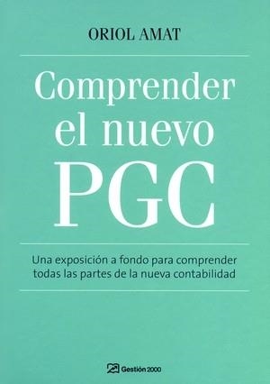 COMPRENDER EL NUEVO PGC | 9788496612884 | AMAT, ORIOL | Galatea Llibres | Llibreria online de Reus, Tarragona | Comprar llibres en català i castellà online