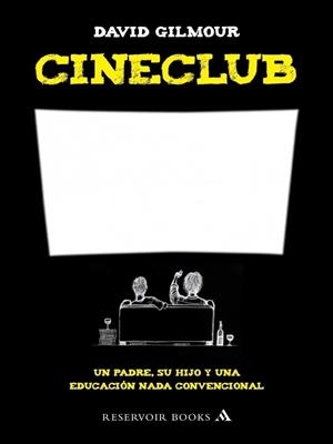 CINECLUB | 9788439721666 | GILMOUR, DAVID | Galatea Llibres | Llibreria online de Reus, Tarragona | Comprar llibres en català i castellà online