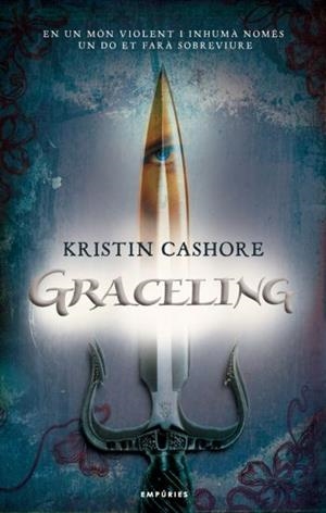 GRACELING | 9788497874212 | CASHORE, KRISTIN | Galatea Llibres | Llibreria online de Reus, Tarragona | Comprar llibres en català i castellà online