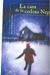 CASA DE LA COLINA NEGRA, LA | 9788420422718 | COTRINA GÓMEZ, JOSÉ ANTONIO | Galatea Llibres | Llibreria online de Reus, Tarragona | Comprar llibres en català i castellà online