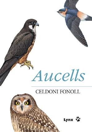 AUCELLS + DVD | 9788496553033 | FONOLL, CELDONI | Galatea Llibres | Llibreria online de Reus, Tarragona | Comprar llibres en català i castellà online