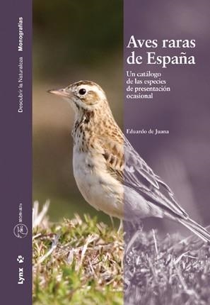 AVES RARAS DE ESPAÑA | 9788496553255 | DE JUANA, EDUARDO | Galatea Llibres | Llibreria online de Reus, Tarragona | Comprar llibres en català i castellà online