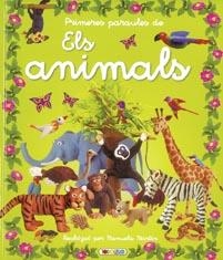 PRIMERES PARAULES DE ELS ANIMALS | 9788498066807 | AAVV | Galatea Llibres | Librería online de Reus, Tarragona | Comprar libros en catalán y castellano online