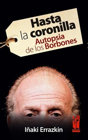 HASTA LA CORONILLA | 9788481365399 | EZKARRI, IÑAKI | Galatea Llibres | Llibreria online de Reus, Tarragona | Comprar llibres en català i castellà online