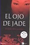 OJO DE JADE, EL | 9788483469392 | LIANG, DIANE WEI | Galatea Llibres | Librería online de Reus, Tarragona | Comprar libros en catalán y castellano online
