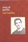 LOS HECHOS | 9788483467824 | ROTH, PHILIP | Galatea Llibres | Librería online de Reus, Tarragona | Comprar libros en catalán y castellano online