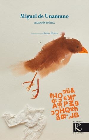 MIGUEL DE UNAMUNO SELECCION POETICA | 9788496957657 | DE UNAMUNO, MIGUEL/HERAS, ARTUR | Galatea Llibres | Librería online de Reus, Tarragona | Comprar libros en catalán y castellano online