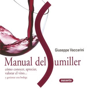 MANUAL DEL SUMILLER | 9788430568819 | VACCARINI, GIUSEPPE | Galatea Llibres | Llibreria online de Reus, Tarragona | Comprar llibres en català i castellà online