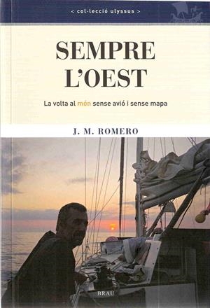 SEMPRE A L'OEST | 9788496905221 | ROMERO, J.M. | Galatea Llibres | Llibreria online de Reus, Tarragona | Comprar llibres en català i castellà online