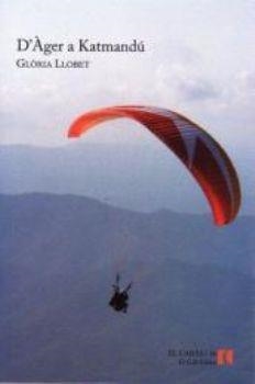 D'AGER A KATMANDU | 9788492574032 | LLOBET, GLORIA | Galatea Llibres | Llibreria online de Reus, Tarragona | Comprar llibres en català i castellà online