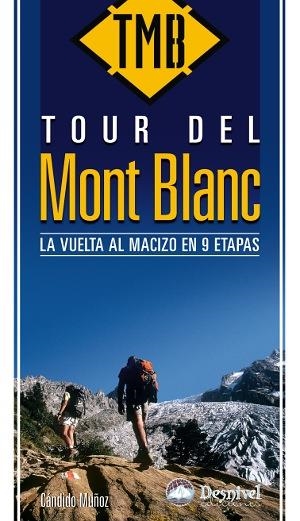 TOUR DEL MONT BLANC | 9788498291605 | Galatea Llibres | Librería online de Reus, Tarragona | Comprar libros en catalán y castellano online
