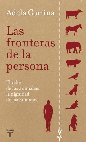 FRONTERAS DE LA PERSONA | 9788430607655 | CORTINA ORTS, ADELA | Galatea Llibres | Llibreria online de Reus, Tarragona | Comprar llibres en català i castellà online