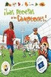 RECETAS DE LOS CAMPEONES, LAS | 9788492650088 | UEFA | Galatea Llibres | Librería online de Reus, Tarragona | Comprar libros en catalán y castellano online