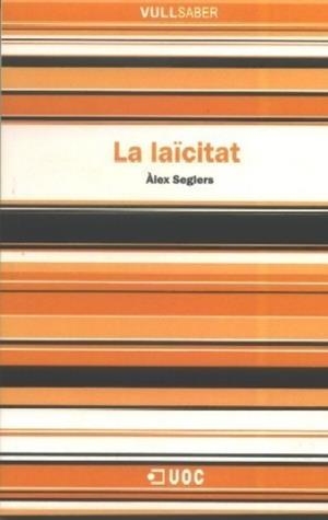 LAÏCITAT, LA | 9788497888097 | SEGLERS, ALEX | Galatea Llibres | Llibreria online de Reus, Tarragona | Comprar llibres en català i castellà online