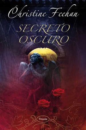 SECRETO OSCURO | 9788496711624 | FEEHAN, CHRISTINE | Galatea Llibres | Librería online de Reus, Tarragona | Comprar libros en catalán y castellano online