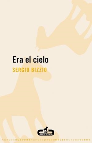 ERA EL CIELO | 9788496594319 | BIZZIO, SERGIO | Galatea Llibres | Librería online de Reus, Tarragona | Comprar libros en catalán y castellano online