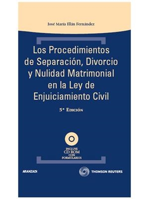 PROCEDIMIENTOS DE SEPARACION, DIVORCIO Y NULIDAD MATRIMONIAL EN LA LEY DE ENJUICIAMIENTO CIVIL | 9788499031620 | ILLAN FERNANDEZ, JOSE MARIA | Galatea Llibres | Llibreria online de Reus, Tarragona | Comprar llibres en català i castellà online