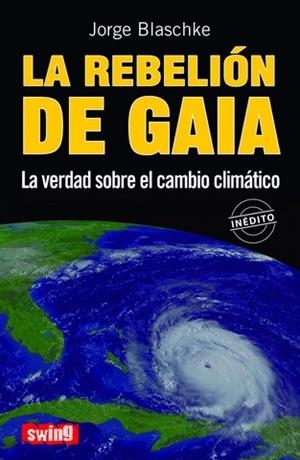 REBELION DE GAIA, LA | 9788496746190 | BLASCHKE, JORGE | Galatea Llibres | Llibreria online de Reus, Tarragona | Comprar llibres en català i castellà online