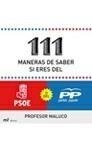 111 MANERAS DE SABER SI SOY DEL PSOE O DEL PP | 9788427035430 | PROFESOR MALUCO | Galatea Llibres | Llibreria online de Reus, Tarragona | Comprar llibres en català i castellà online